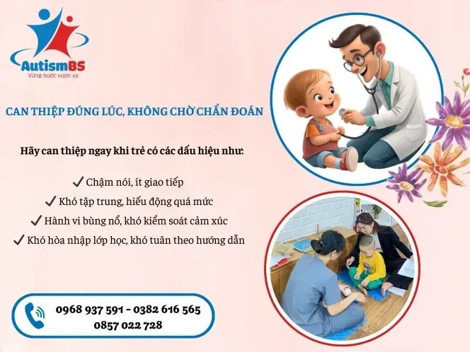 Khi nào nên bắt đầu can thiệp dù chưa có chẩn đoán chính thức?