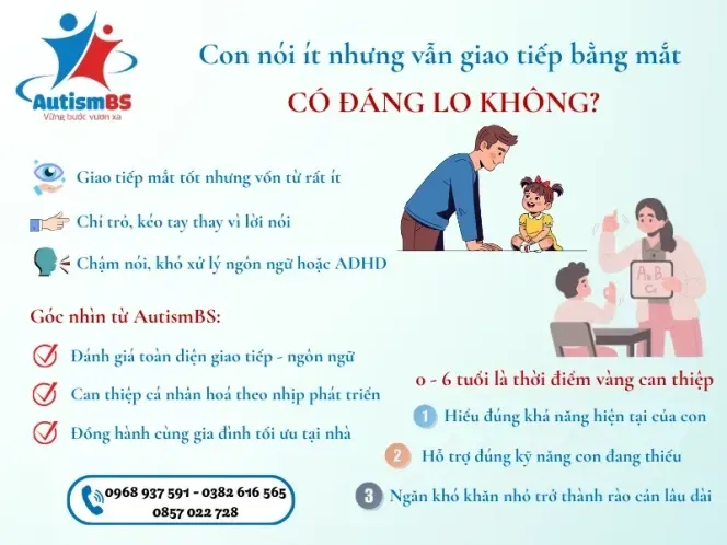 Con nói ít nhưng vẫn giao tiếp bằng mắt – có đáng lo không?