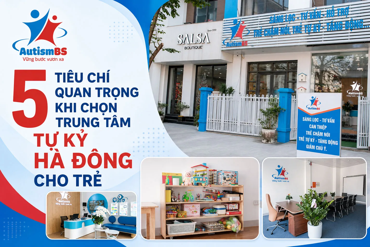 5 tiêu chí quan trọng khi chọn trung tâm tự kỷ Hà Đông cho trẻ.