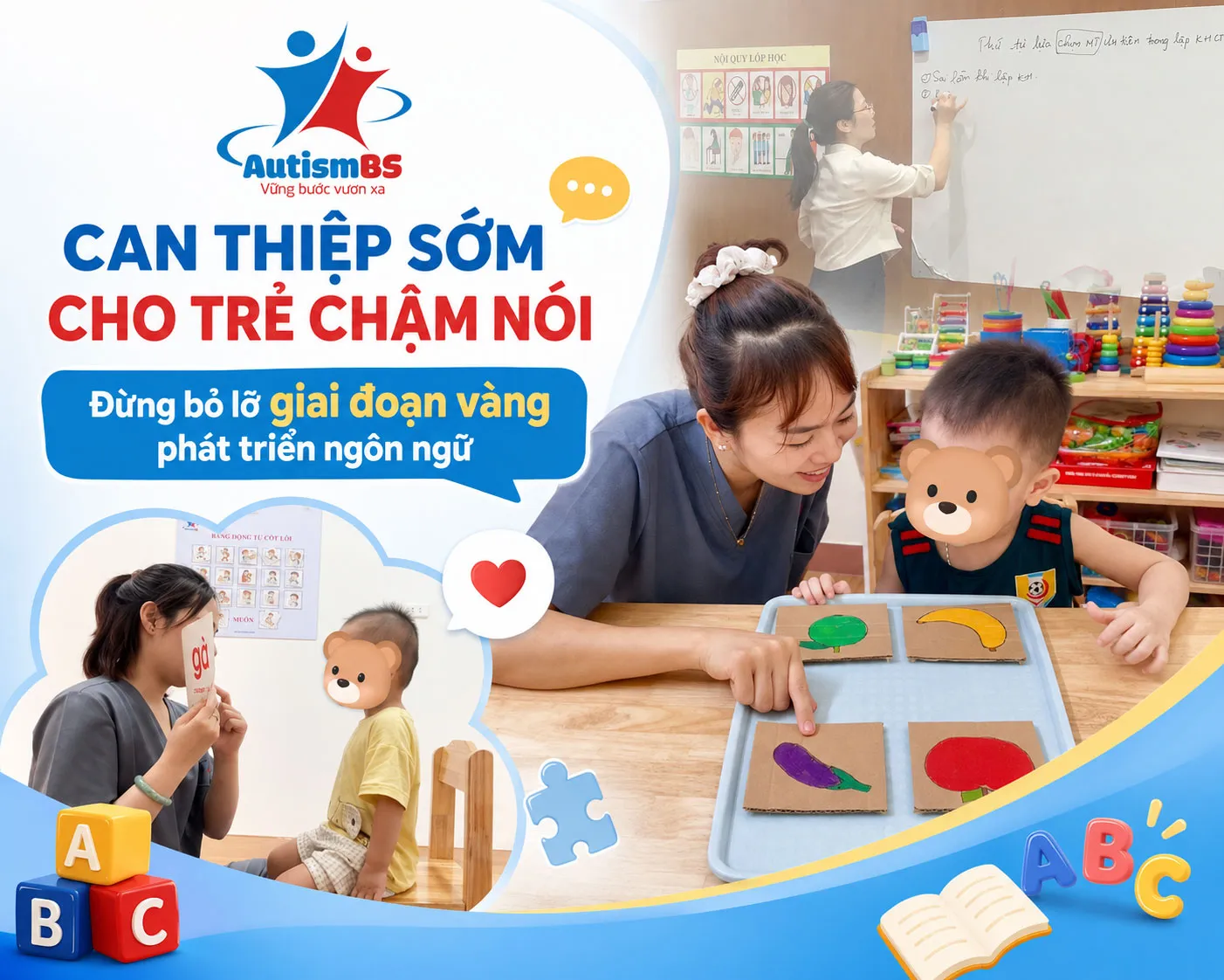 Can thiệp sớm cho trẻ chậm nói: Đừng bỏ lỡ giai đoạn vàng phát triển ngôn ngữ.