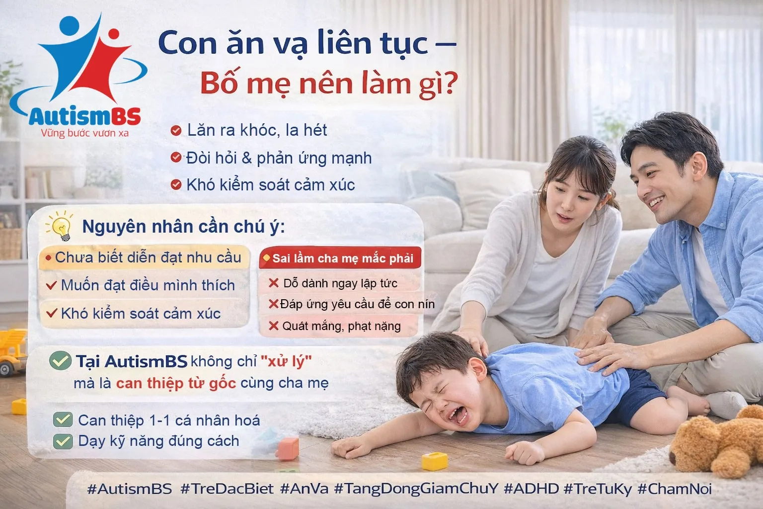 Bố mẹ nên làm gì khi con ăn vạ? Cách xử lý đúng giúp trẻ thay đổi hành vi bền vững