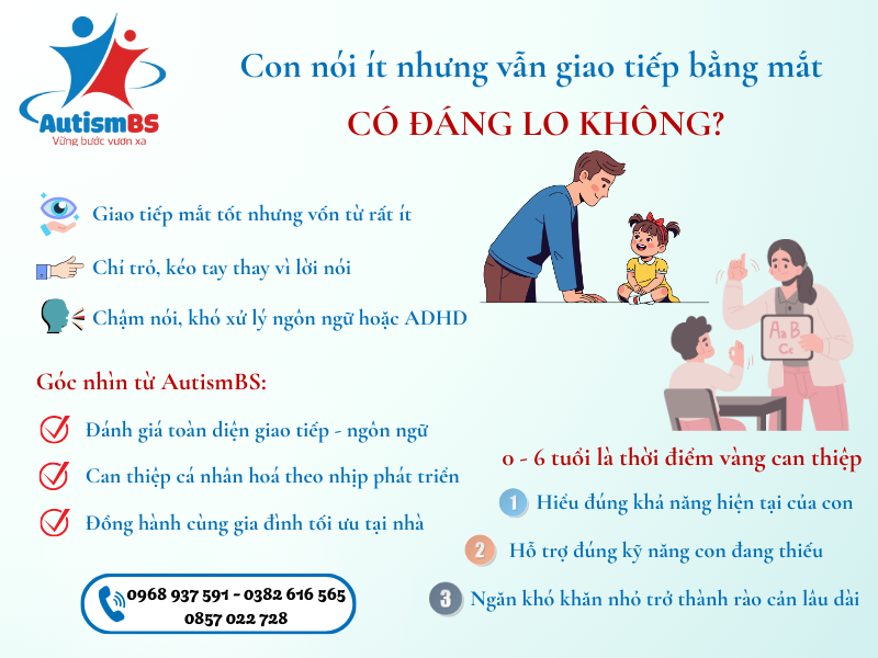 Con nói ít nhưng vẫn giao tiếp bằng mắt – có đáng lo không?