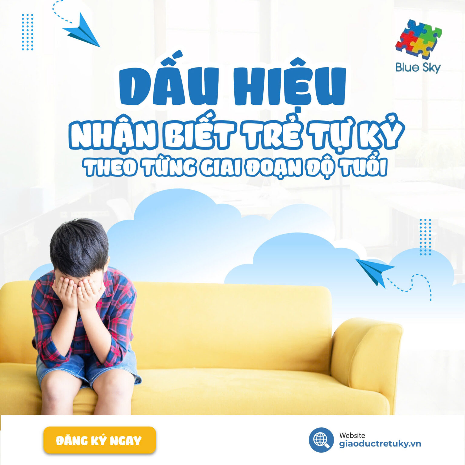 Dấu hiệu nhận biết trẻ tự kỷ theo từng giai đoạn độ tuổi