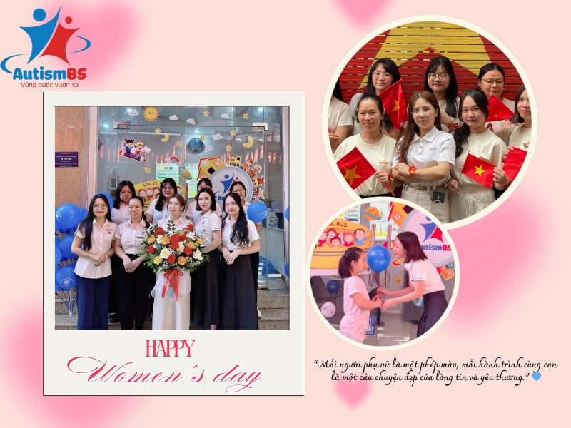 Vai trò của người phụ nữ trong hành trình giáo dục đặc biệt – Cùng AutismBS tri ân ngày 20/10