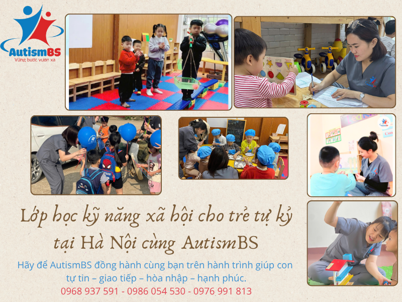Lớp học kỹ năng xã hội cho trẻ tự kỷ tại Hà Nội – Hành trình kết nối cùng Hệ thống giáo dục đặc biệt AutismBS
