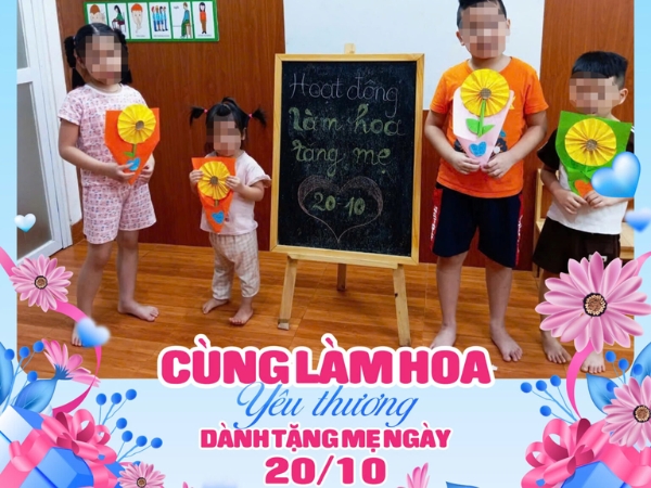 Giáo dục trẻ tự kỷ Blue Sky – Cùng Làm Hoa Yêu Thương Dành Tặng Mẹ 20/10